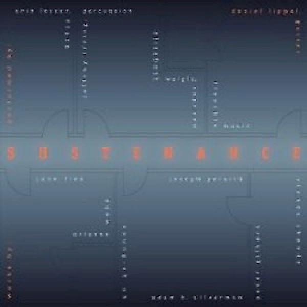 Daniel Lippel: Sustenance